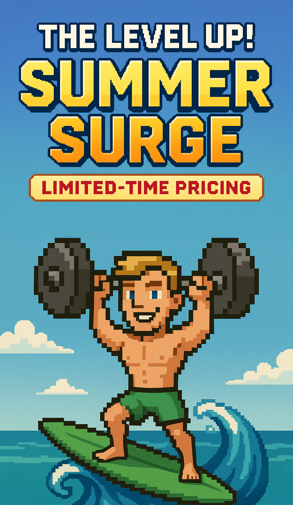Summer Surge Limited Time Pricing