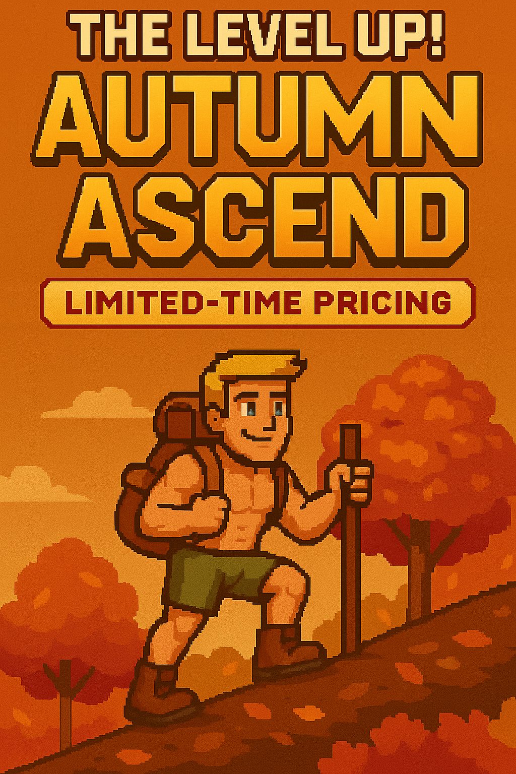 Autumn Ascend Special Pricing